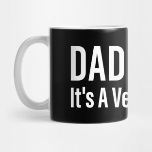 Dadding It's A Verb - Simple Gift For Dad Fathers Day Mug